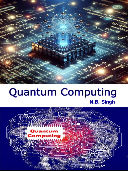 Title details for Quantum Computing by N.B. Singh - Available